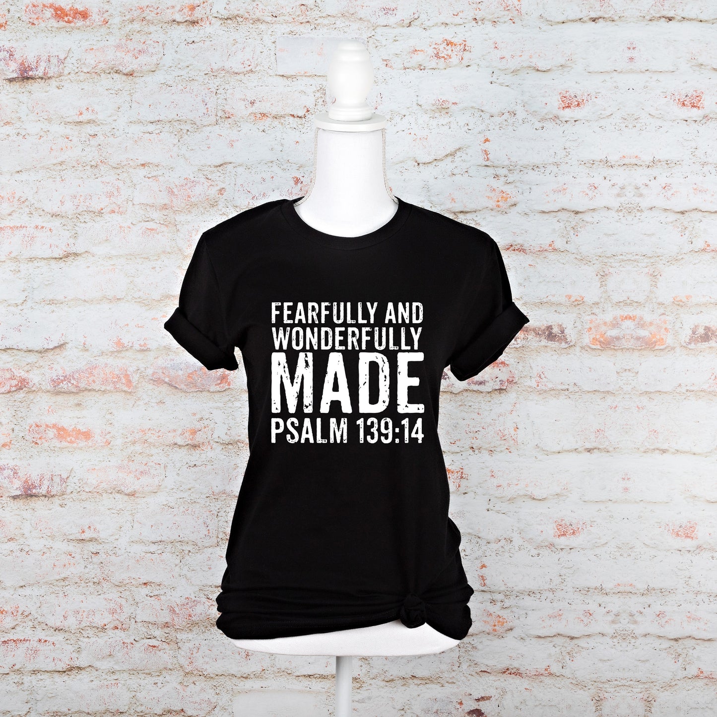 Grunge Fearfully and Wonderfully Made Shirt