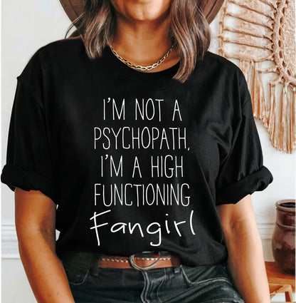 High Functioning Fangirl Sherlock Parody Shirt