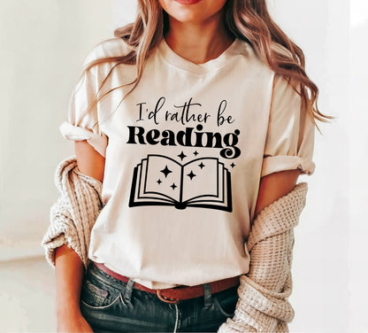 I'd Rather Be Reading Shirt