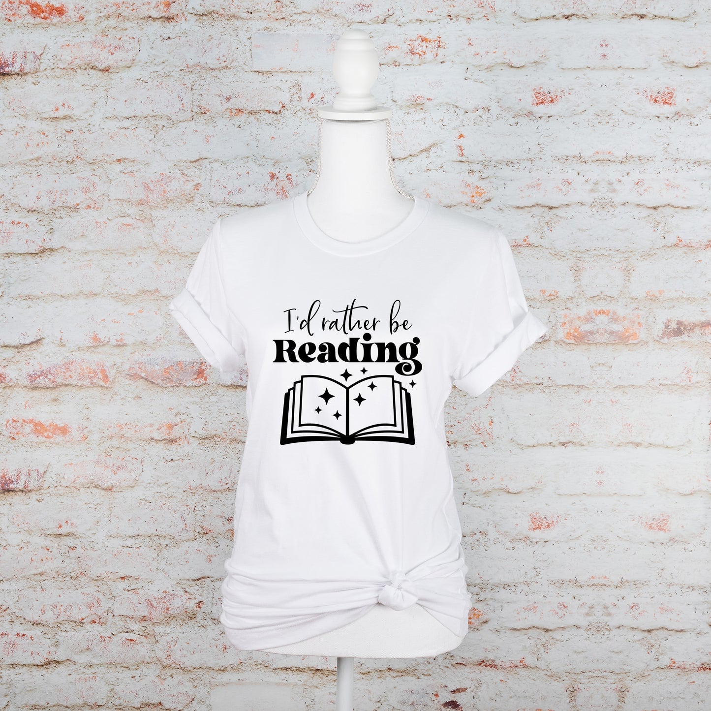 I'd Rather Be Reading Shirt