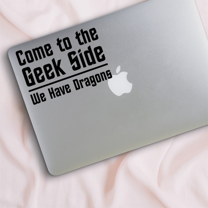 Come to the Geek Side Decal